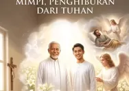 MIMPI YANG MEMBAWA PENGHIBURAN: SEBUAH RENUNGAN KATOLIK