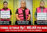 Skandal MBG Makin Panas: 3 Mantan Pimpinan BGN Jadi Tersangka, Dugaan Mark Up Triliunan dan Setoran Rp1 Miliar per Hari Terbongkar