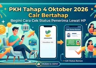 PKH Tahap 4 Oktober 2026 Mulai Cair, KPM Bisa Cek Status Penerima Lewat HP
