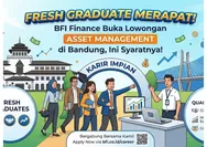 Fresh Graduate Merapat! BFI Finance Buka Lowongan Asset Management di Bandung, Ini Syaratnya