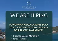 Lowongan Kerja Labuan Bajo 2026: Kaliwatu Villas Buka 9 Posisi, Cek Syaratnya!