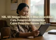 5 Menit Verifikasi Bansos 2027 Lewat Perlinsos, Ini Data yang Wajib Disiapkan
