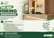 Lowongan Kerja Oktober 2026, Green Leaf Hotel Senggigi Cari Resepsionis Pria, Lulusan SMA/SMK Bisa Daftar!