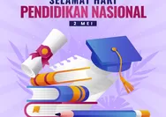 15 Kumpulan Ucapan Hari Pendidikan Nasional 2 Mei, Penuh Makna dan Cocok Dibagikan di Media Sosial