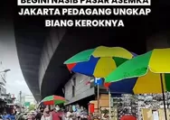 Pasar Asemka Taman Sari, Jakarta Barat Nasibmu Kini