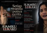 Menguras Emosi! Intip Sinopsis 'Suamiku Lukaku', Film Drama Rumah Tangga yang Tayang 27 Mei 2026 