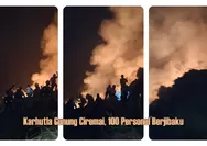 Karhutla Gunung Ciremai di Kuningan Belum Tuntas, 100 Personel Dikerahkan dan Helikopter Water Bombing Disiapkan