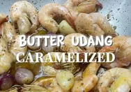 Resep Udang Butter Caramelized, Sajian Mewah dengan Bahan Sederhana