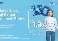 HUT ke 130! BRI Hadirkan Ragam Promo Diskon hingga Suku Bunga KPR Spesial 1,30 Persen