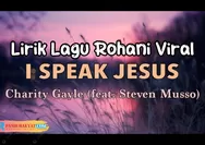 Lagu Rohani Viral: I Speak Jesus Lyrics-Charity Gayle Feat Steven Musso