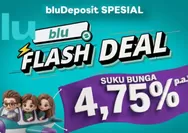 blu BCA Digital Hadirkan Promo bluFlashDeal, Bunga bluDeposit Capai 4,75 Persen