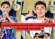 Link Nonton Live Streaming Jepang U23 vs Uzbekistan U23 Final Piala Asia 2024 Hari Ini di RCTI Gratis