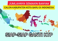 Indonesia Bakal Punya 534 Kabupaten Kota, 20 Daerah Ini akan Segera Dimekarkan