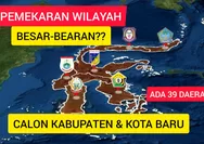 39 Daerah di Pulau Sulawesi Ini Siap Mekar dan Mendirikan Kabupaten Kota Baru, Ini Nama-namanya