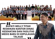 Wujudkan Transformasi Kesehatan, Bupati Welly Titah Resmikan Kantor Dinkes dan Fasilitas Medis Talaud