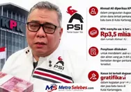 Duduk Perkara KPK Sita Rp3,5 Miliar dari Rumah Ahmad Ali, PSI Tegaskan Kasus Terjadi Sebelum Gabung Partai