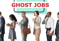 Apa Itu Ghost Jobs? Fenomena Lowongan Kerja "Hantu" yang Kini Jadi Sorotan