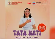 Bangsa yang Kuat Lahir Dari Ibu yang Tenang: Tata Hati Hadir Siapkan Generasi Emas 2045 Sejak dalam Kandungan 