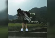 “Aku Introvert” Jadi Kalimat Andalan: Kenapa Semua Orang Mendadak Butuh Waktu Sendiri?