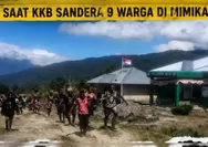 9 Warga Disandera KKB di Mimika, Ada Anak SD dan Remaja Hamil: TNI Bergerak!