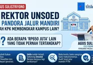 OTT Rektor Unsoed dan Kotak Pandora Jalur Mandiri: Beranikah KPK Membongkar Kampus Lain?