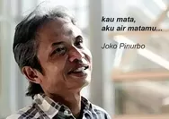 Selamat Jalan sang Penyair, Beristirahatlah dalam Kedamaian! Ini 12 Quotes Joko Pinurbo yang Bikin Adem