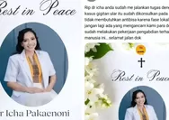 Bela Dokter Icha, Dokter Konsulen Bagikan Cerita saat Mendiang Berkonsultasi soal Pasien Keluarga Anggota DPRD TTU