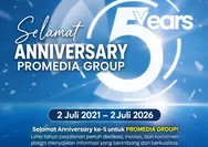 Anniversary ke-5 PROMEDIA GROUP: Lima Tahun Konsisten Hadirkan Jurnalisme Berkualitas dan Informasi Terpercaya