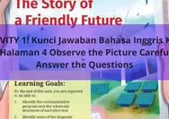 ACTIVITY 1! Kunci Jawaban Bahasa Inggris Kelas 12 Halaman 4 Observe the Picture Carefully, Answer the Questions