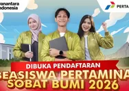 Info Pendaftaran Beasiswa Pertamina Sobat Bumi 2026: Kesempatan Bagi Mahasiswa Peduli Lingkungan, Paling Lambat 30 Mei 2026!