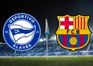 Prediksi Alaves Vs Barcelona, Pesta Blaugrana Bakal Berlanjut di Basque