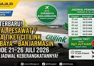 Jadwal Citilink Rute Surabaya - Banjarmasin, Periode 21 - 26 Juli 2026 Lengkap Jam Keberangkatan SUB ke BDJ dan Harga Tiket Pesawat Terbaru