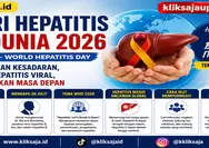 Hari Hepatitis Sedunia 2026: Sejarah, Tema WHO, Tujuan, dan Cara Mencegahnya