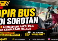 Viral Sopir Bus Pariwisata Diduga Mengemudi Pakai Kaki Saat Kendaraan Melaju, Aksinya Tuai Sorotan