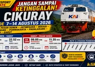 Jangan Sampai Ketinggalan! Jadwal KA Cikuray Periode 7–14 Agustus 2026 Rute Pasar Senen - Jatinegara - Bekasi - Karawang - Garut