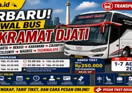 TERBARU! Jadwal Bus PO Kramat Djati Rute Jakarta - Bekasi - Karawang - Cikampek - Cileunyi - Nagreg - Tasikmalaya Periode 1–7 Agustus 2026