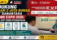 BSI Dukung Program 3 Juta Rumah Lewat Danantara Housing Expo 2026, Ini Promo KPR yang Ditawarkan