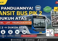 Cek Panduannya! Cara Transit Bus Hub Connector PIK 2 ke Berbagai Moda Transportasi Umum di Dukuh Atas