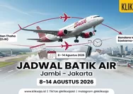 Update! Jadwal Batik Air Rute Jambi–Jakarta Periode 8–14 Agustus 2026, Cek Harga Tiket, Cara Booking Online, dan Jadwal Terbaru