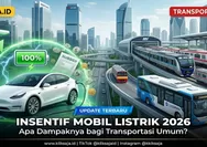 Pemerintah Siapkan Insentif Kendaraan Listrik 2026, Apa Dampaknya bagi Transportasi Umum di Indonesia?