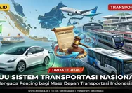 Mengenal RUU Sistem Transportasi Nasional, Mengapa Penting bagi Masa Depan Transportasi Indonesia?