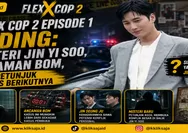 Flex X Cop 2 Episode 1 Ending: Misteri Jin Yi Soo, Ancaman Bom, dan Petunjuk Kasus Berikutnya