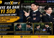 Joo Hye Ra dan Jin Yi Soo Punya Hubungan Apa? Chemistry Dua Karakter Flex X Cop 2 yang Mulai Disorot