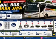 Jangan Sampai Ketinggalan! Jadwal Bus PO Sinar Jaya Bogor – Cibinong – Cileungsi – Bekasi – Karawang – Bandung Periode 8 – 14 Agustus 2026