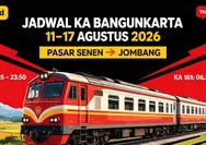 Simak Jadwal KA Bangunkarta Periode 11–17 Agustus 2026 Rute Pasar Senen - Cikarang - Cirebon - Bumiayu - Purwokerto, Yogyakarta - Solo - Jombang