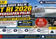 Waspada Arus Balik HUT RI 2026: Cek Persiapan PELNI dan Tips Penumpang Kapal Setelah Libur 17 Agustus