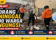 Gempa NTT 7,7 Magnitudo: 38 Orang Meninggal dan 2.000 Warga Mengungsi, Ini Rincian Dampaknya