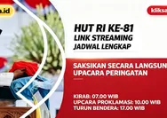 Link Streaming Kirab dan Upacara Bendera HUT RI ke-81 Hari Ini