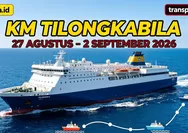Cek Markicek! Jadwal Kapal PELNI KM Tilongkabila Periode 27 Agustus – 2 September 2026 Rute Bitung - Gorontalo - Luwuk - Kendari - Baubau - Denpasar 