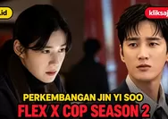 Perkembangan Karakter Jin Yi Soo di Flex X Cop Season 2, Semakin Profesional tetapi Tetap Jadi Chaebol Detective yang Ikonik